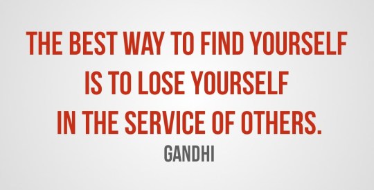 The-best-way-to-find-yourself-is-to-lose-yourself-in-the-service-of-others.-Gandhi-quote