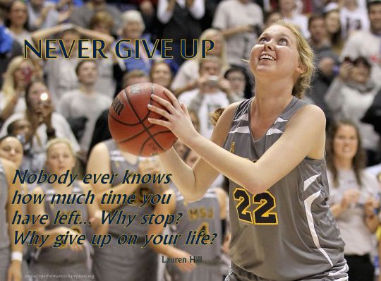 Lauren Hill Never Give Up
