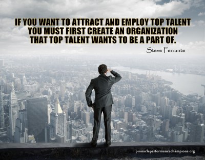 Attract and Employ Top Talent